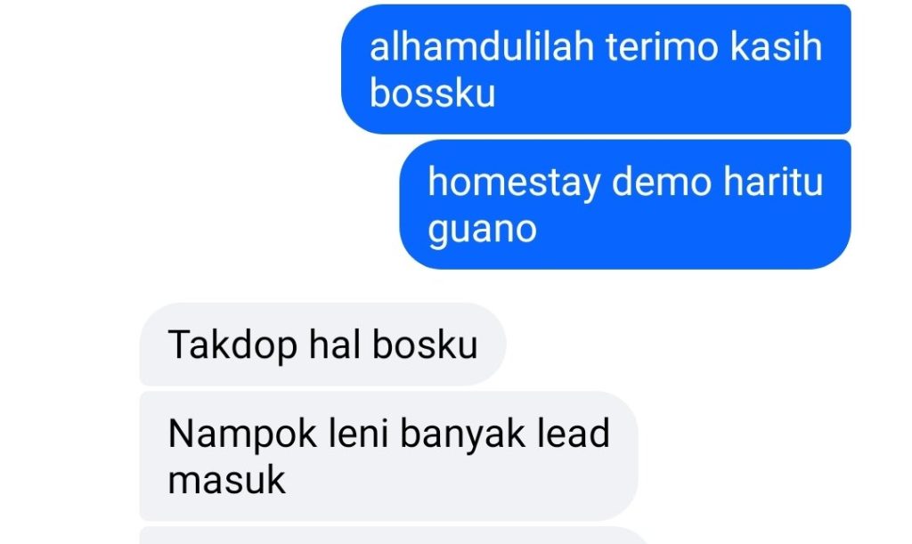 Terengganu Homestay client confirming a steady flow of new leads